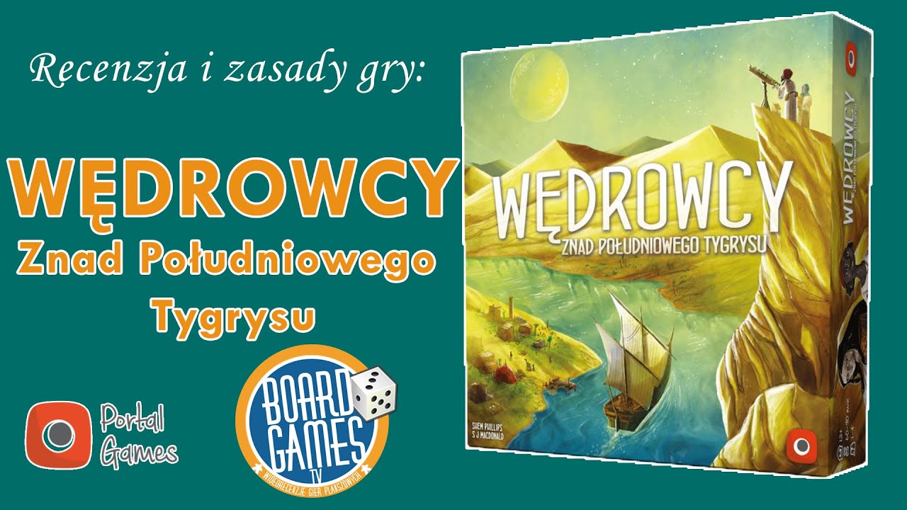 WĘDROWCY - ZNAD POŁUDNIOWEGO TYGRYSU - recenzja | gra planszowa