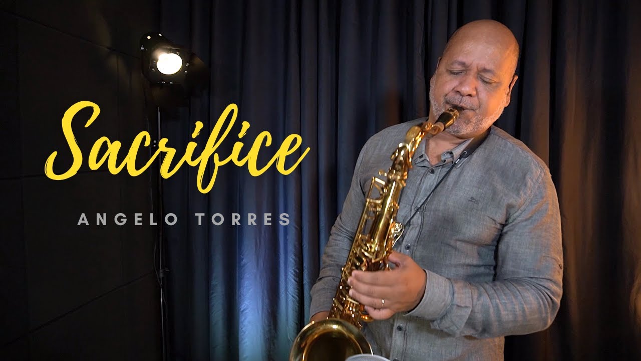 SACRIFICE - Elton John - Angelo Torres - Saxophone Cover - AT Romantic CLASS