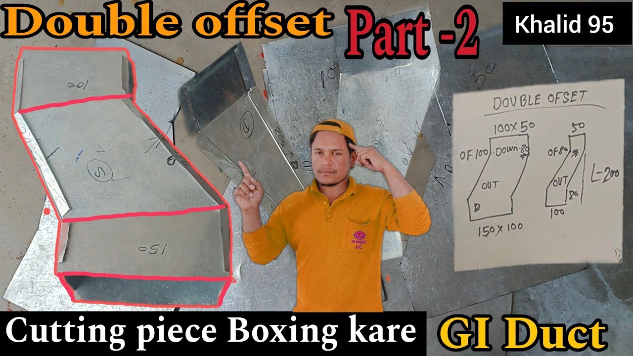 Double offset Duct   Part 2 |Khalid95