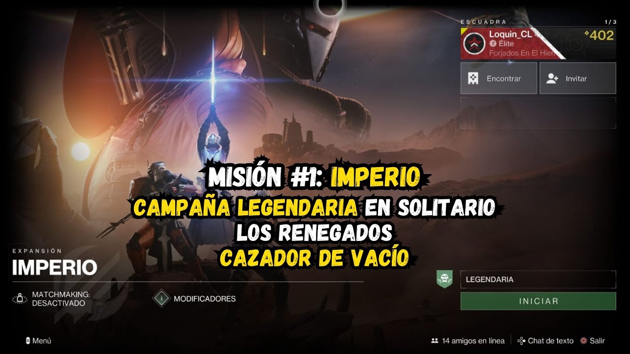 Misión #1: Imperio | Sólo en Legendaria | Campaña Los Desertores | Destiny 2