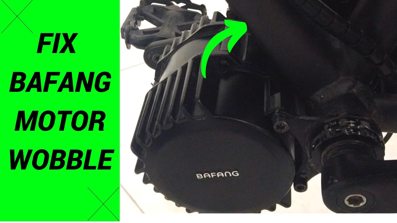 Fix Mid Drive Electric Bike Bafang Motor Wobble