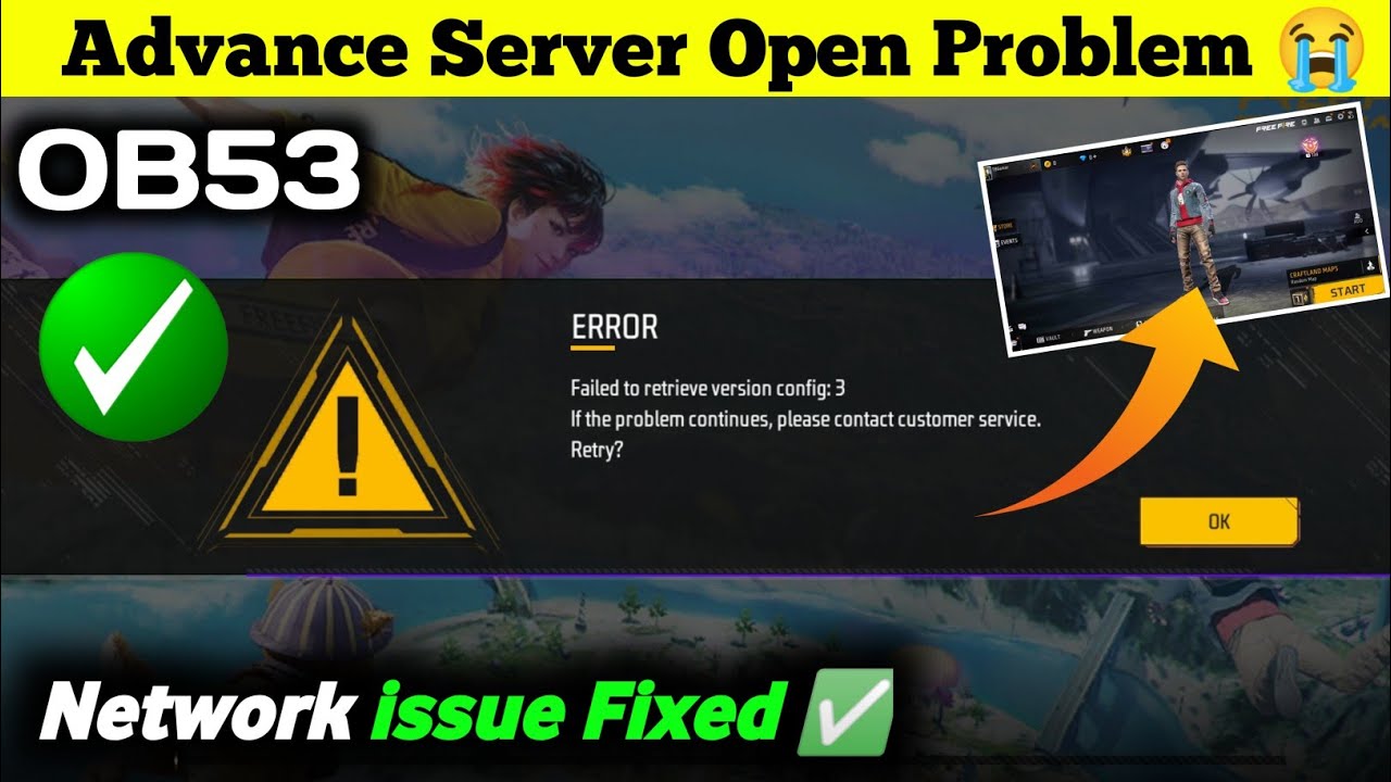 Free Fire Advance Server Failed to retrieve version config: 3 Problem | Advance Server Open Problem