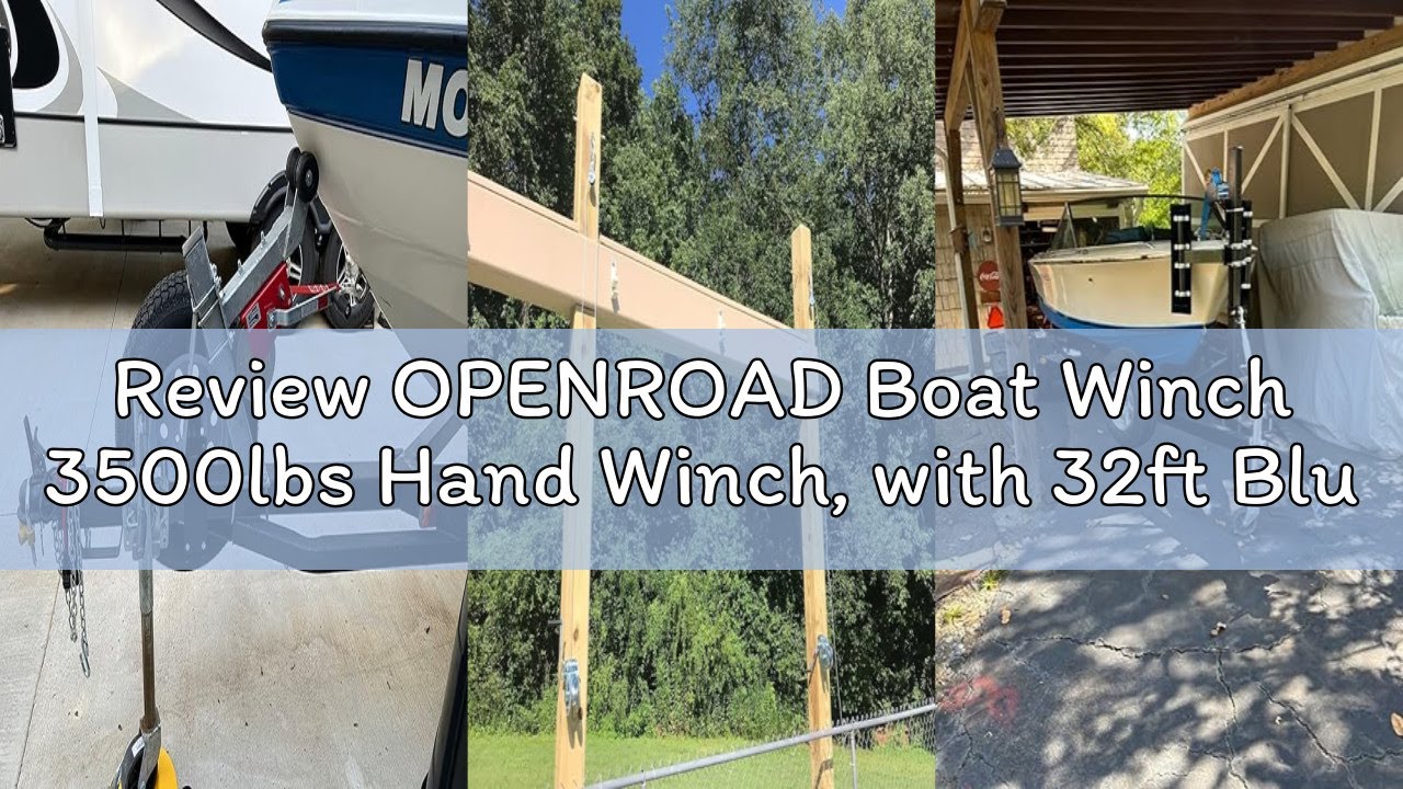 Review OPENROAD Boat Winch 3500lbs Hand Winch, with 32ft Blue Strap and 2 Speed switchable, for Boat