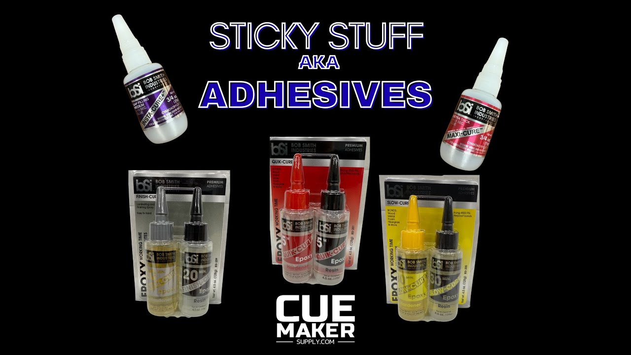 Sticky Stuff For Cue Makers &ndash; BSI Adhesives for Cue Building and repair