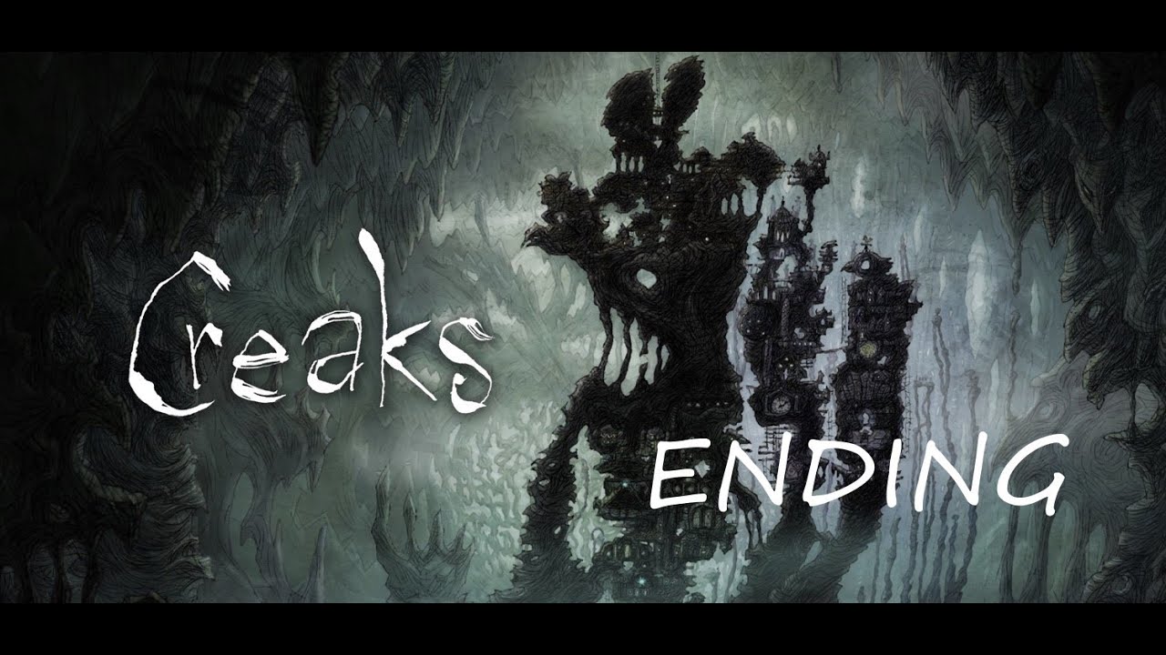 Creaks Final Walkthrough | Ending