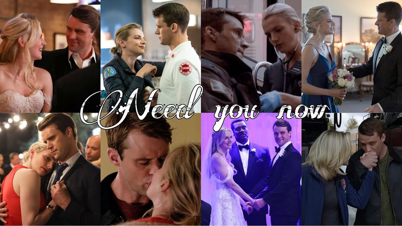 Matthew Casey & Sylvie Brett (Chicago Fire) - Need You Now // Brettsey love story + [12x06]