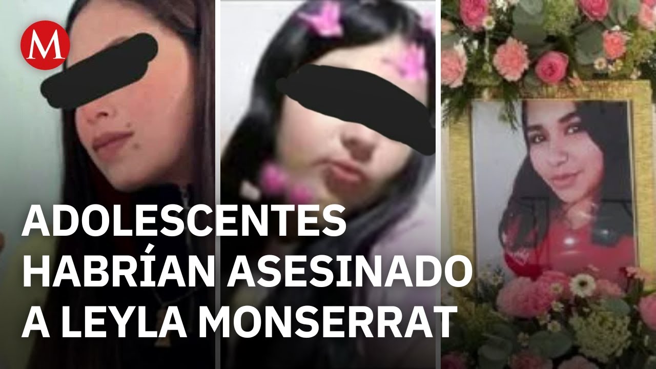 Detienen a dos adolescentes de 13 y 15 años por asesinar a Leyla Monserrat en Sonora