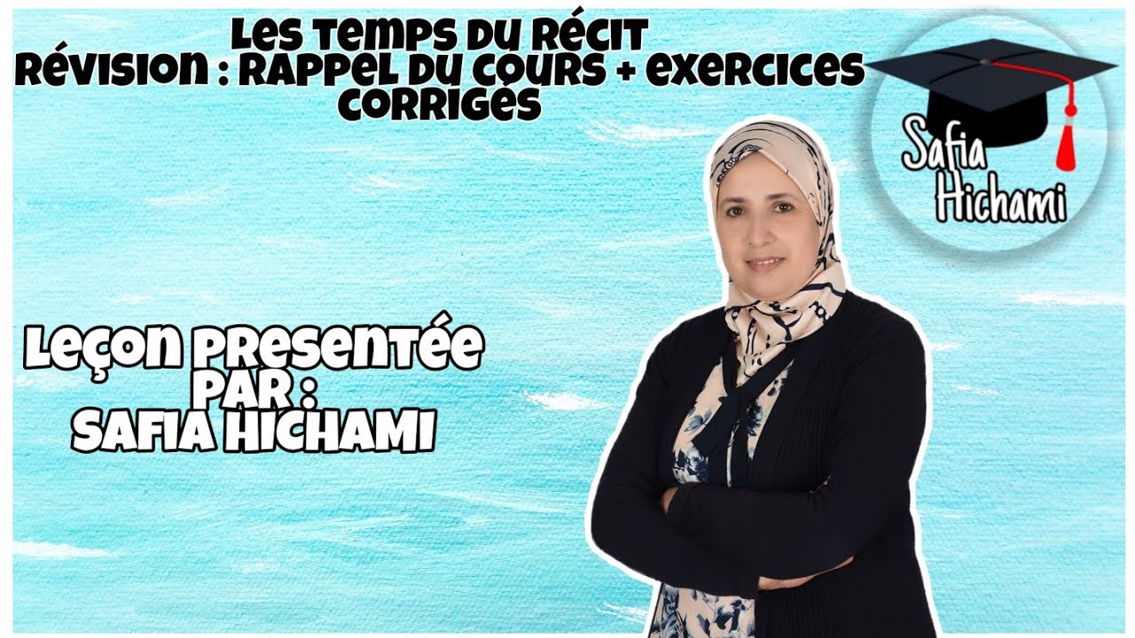 Temps du récit : s'entraîner sur des narrations au passé