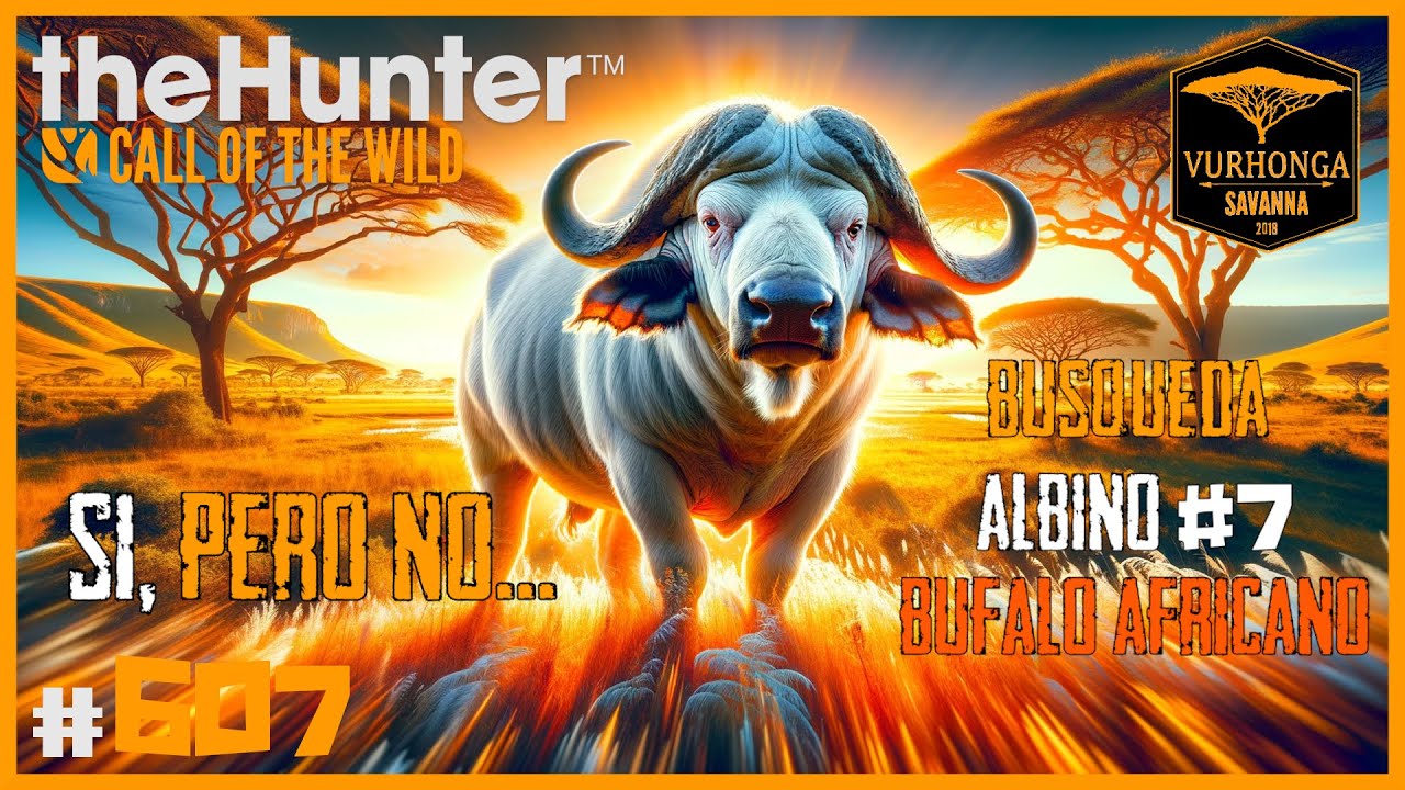 MI GOZO EN UN POZO... OTRA BUENA RONDA DE BÚFALOS AFRICANOS | 🦌theHunter: CotW #607