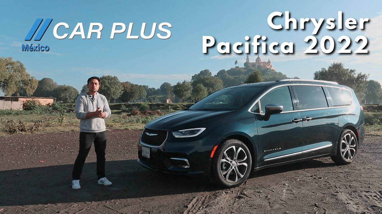 Chrysler Pacifica 2022 - Prueba de manejo | Car Plus México
