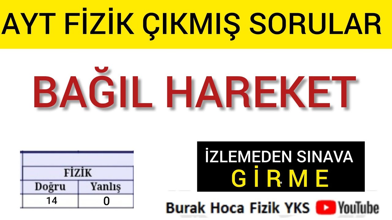Bağıl Hareket Çıkmış Sorular