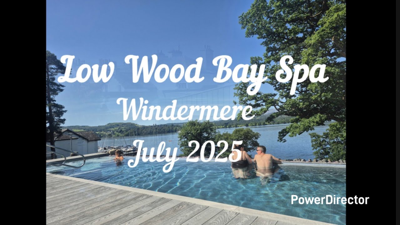 Low Wood Bay Spa July 2025