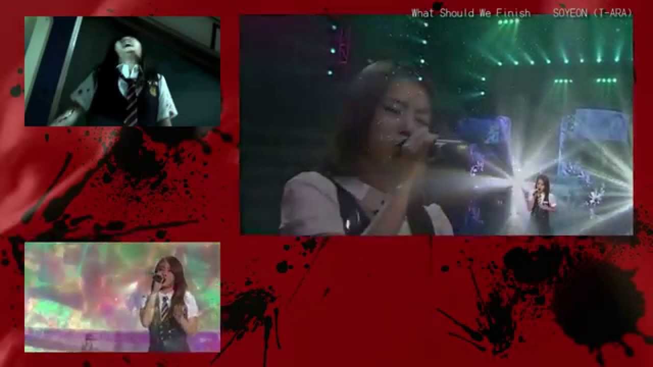 T-ARA Soyeon - What Should We Finish (뭐라고 끝낼까) [Fan Made]