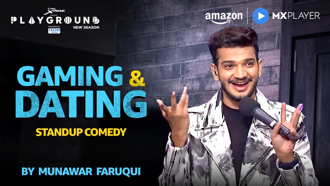 Munawar Faruqui's Standup Comedy 😂 | Playground S4 | Gaming And Dating | Amazon MX Player | 2025
