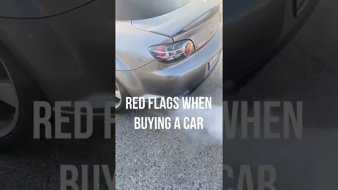 Biggest Red Flags When Buying a Used Car?