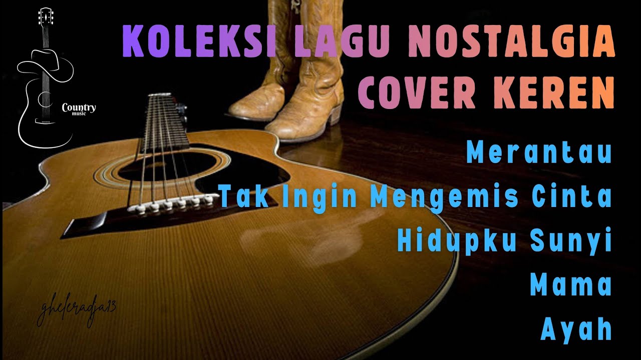 Koleksi Lagu Nostalgia Cover Keren