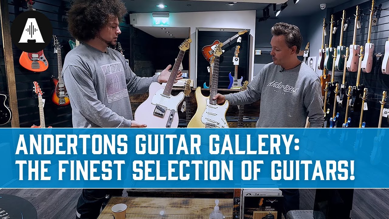 Andertons Guitar Gallery Tour - The Finest Selection of Guitars Available!