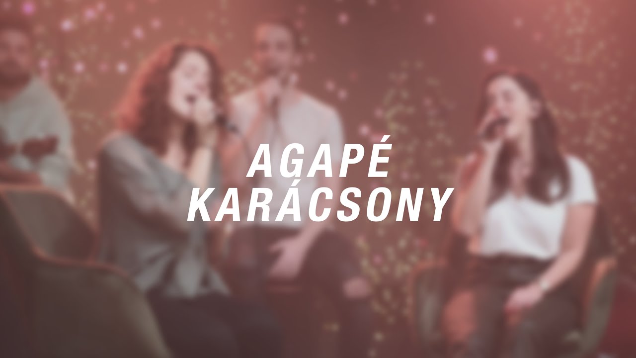 Karácsony / Agapé