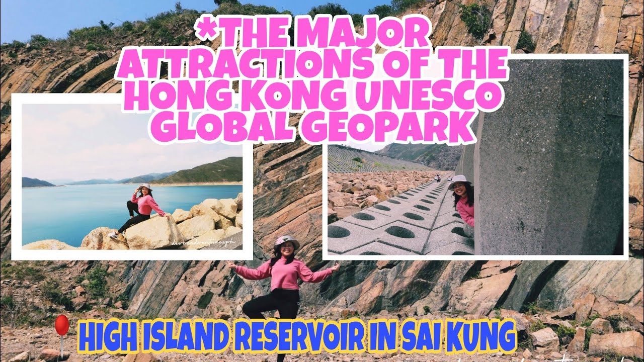 THE MAJOR ATTRACTIONS OF THE  HONG KONG UNESCO GLOBAL GEOPARK | EXPLORE HONG KONG | DEVEZ PH