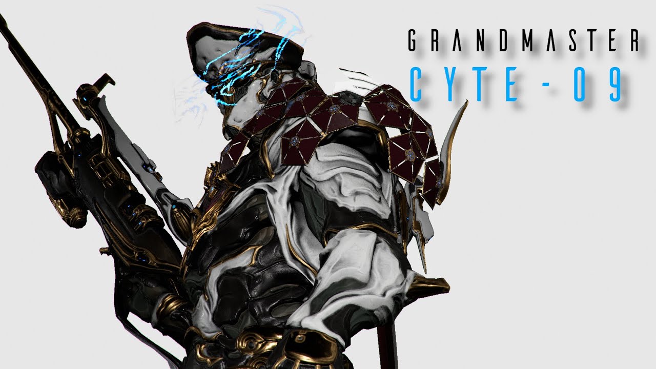 Руководство по сборке Суперсолдата, Разведчика, Грандмастера Cyte-09 | Warframe Grandmasters Arse...