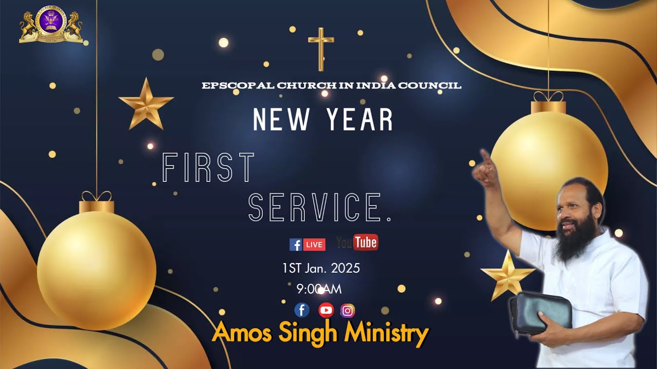 NEW YEAR CELEBRATION 2025 || Bishop Amos Singh ||