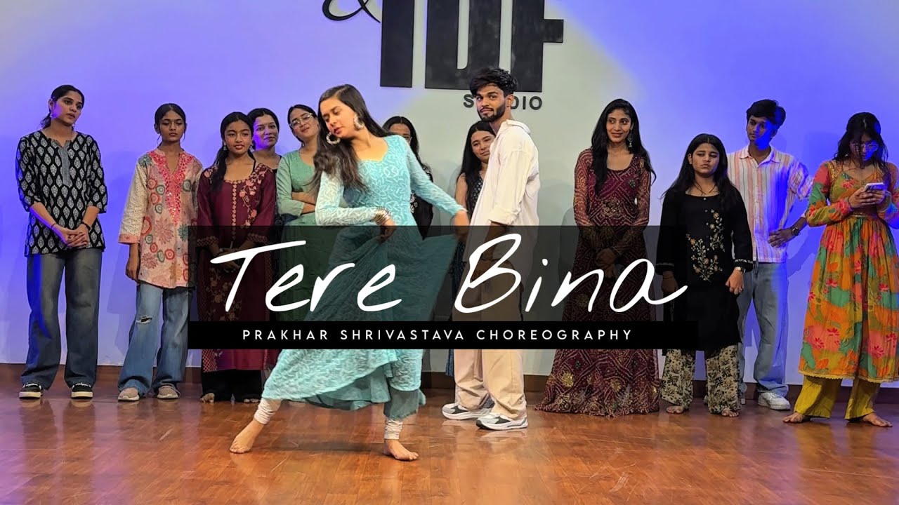 TERE BINA DANCE COVER BY PRAKHAR & SUNIDHI