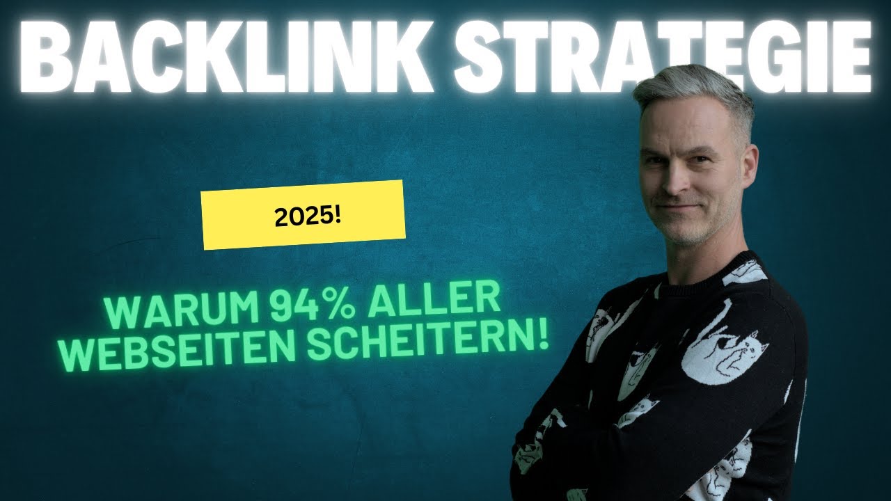 Backlink Strategie f&uuml;r 2025! 🚀📉 Warum 94% aller Webseiten scheitern!