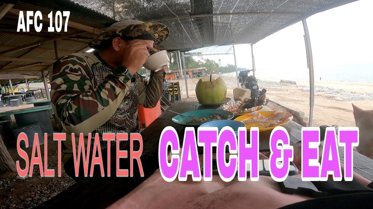 CATCH & GRILL. HASIL PANCINGAN MEMBUKA SELERA. AFC 107