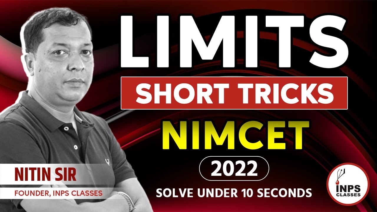 NIMCET : Short Tricks LIMITS (CALCULUS) by Nitin Sir |INPS CLASSES| #NIMCET2022 #NIMCET2023