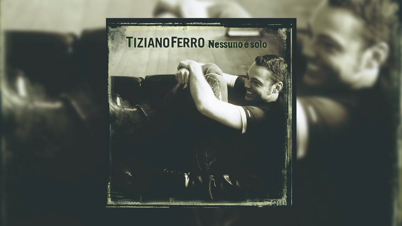 Tiziano Ferro - Nessuno è Solo (Album Completo)