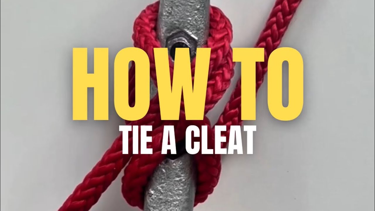 How to TIE a CLEAT