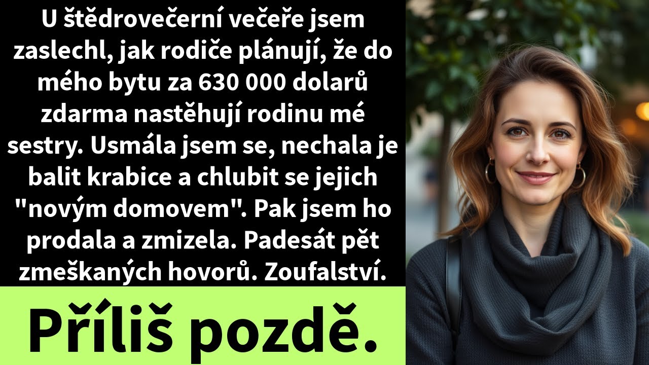U štědrovečerní večeře jsem zaslechl, jak rodiče plánují, že do mého bytu za 630 000 dolarů zdarma