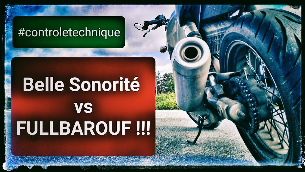 #controletechnique - Belle Sonorité vs FULLBAROUF!!