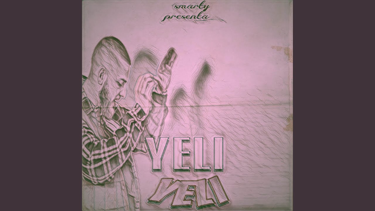 Yeli Yeli
