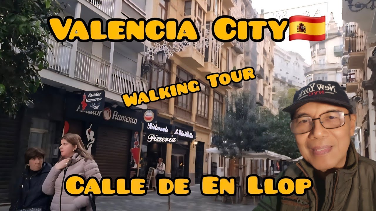 Walking Tour Around Calle de En Llop, Valencia City, Spain/ 2026