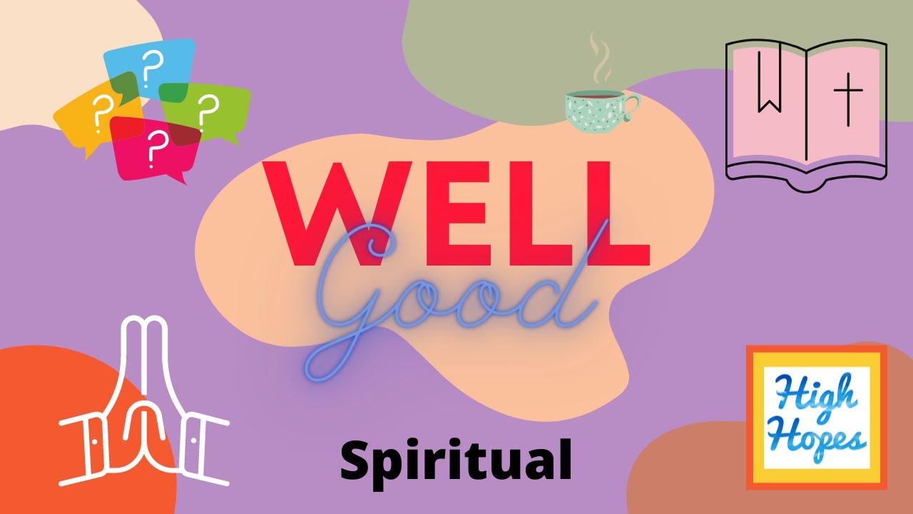 WELLGOOD 9 - Spiritual Wellbeing