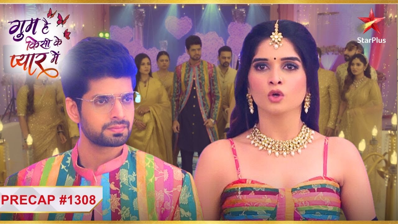 Savi ne kyun toda Rajat se रिश्ता? | Ep.1308 | Precap | Ghum Hai Kisikey Pyaar Meiin | Mon-Sun | 8PM