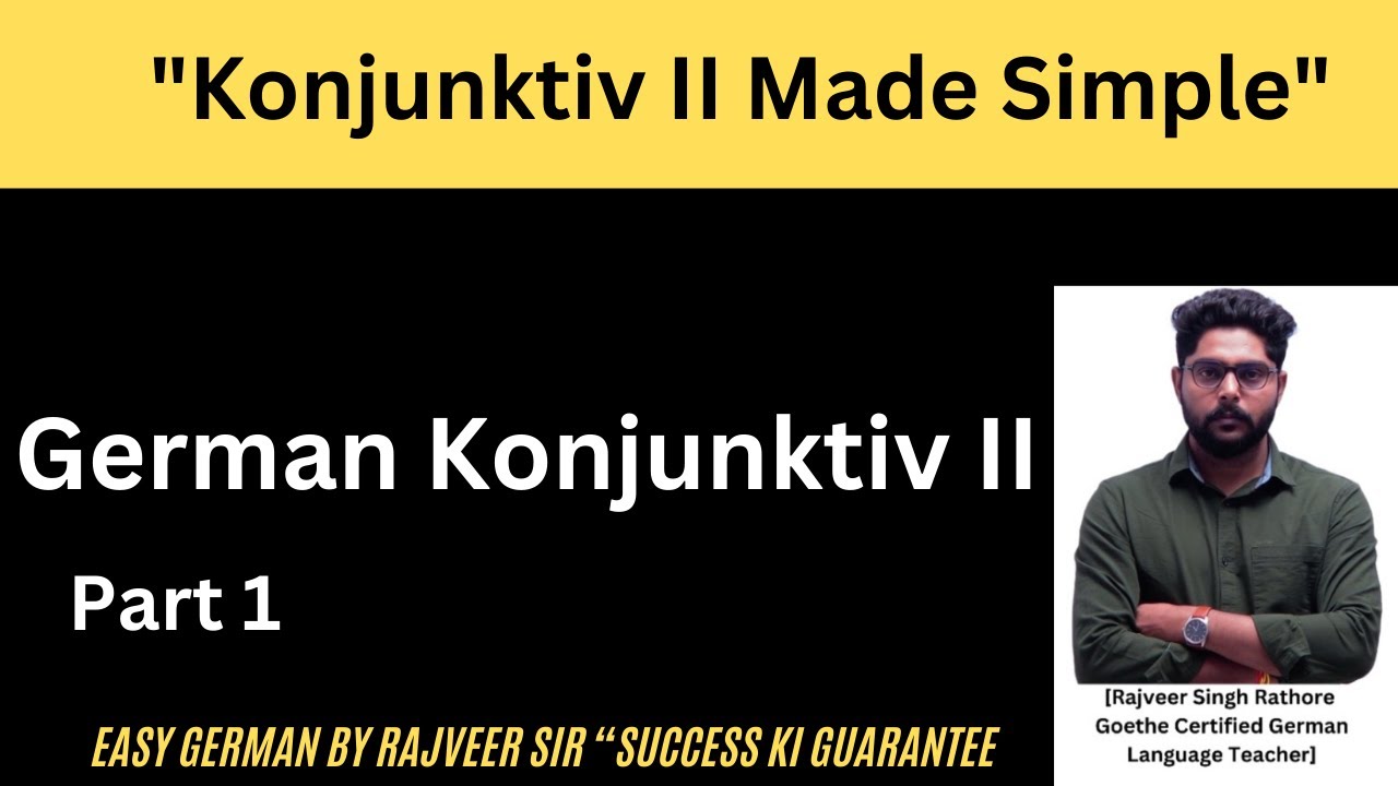 Konjunktiv II in German | Learn Konjunktiv II Wishful Thinking: A Fun Guide to Konjunktiv II  German