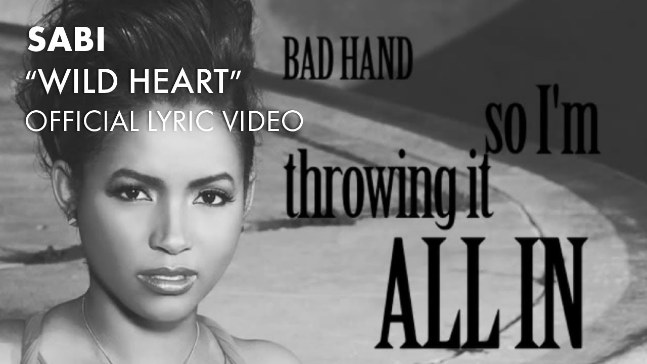 Sabi - Wild Heart (Official Lyric Video) [Audio]