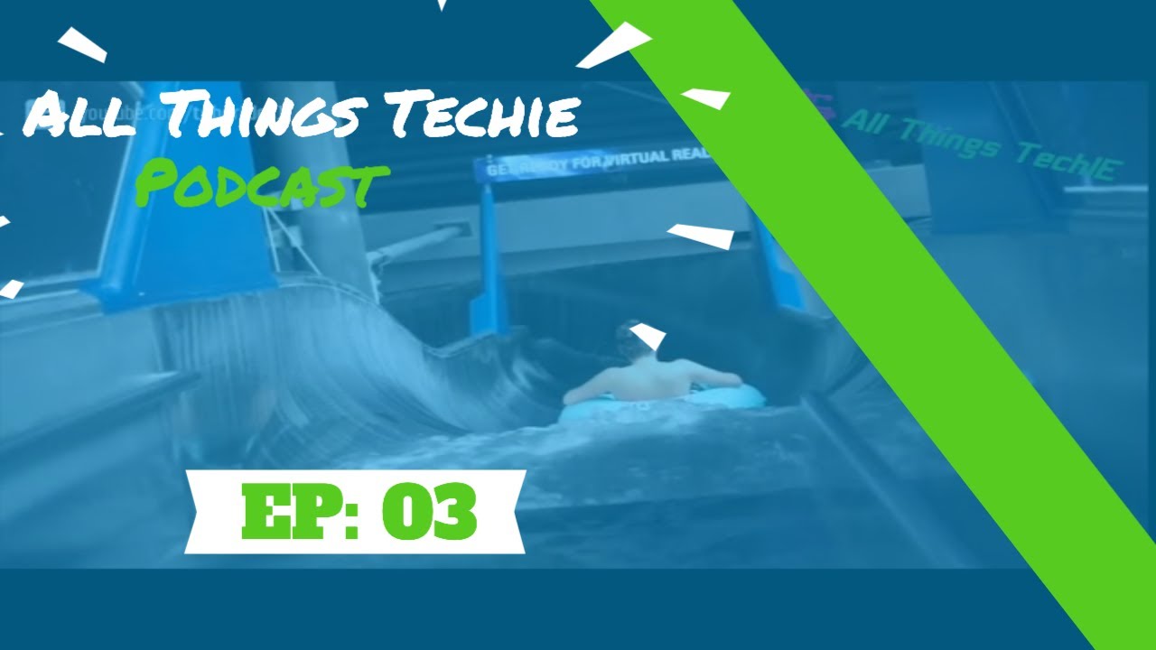 All Things TechIE podcast - episode 3