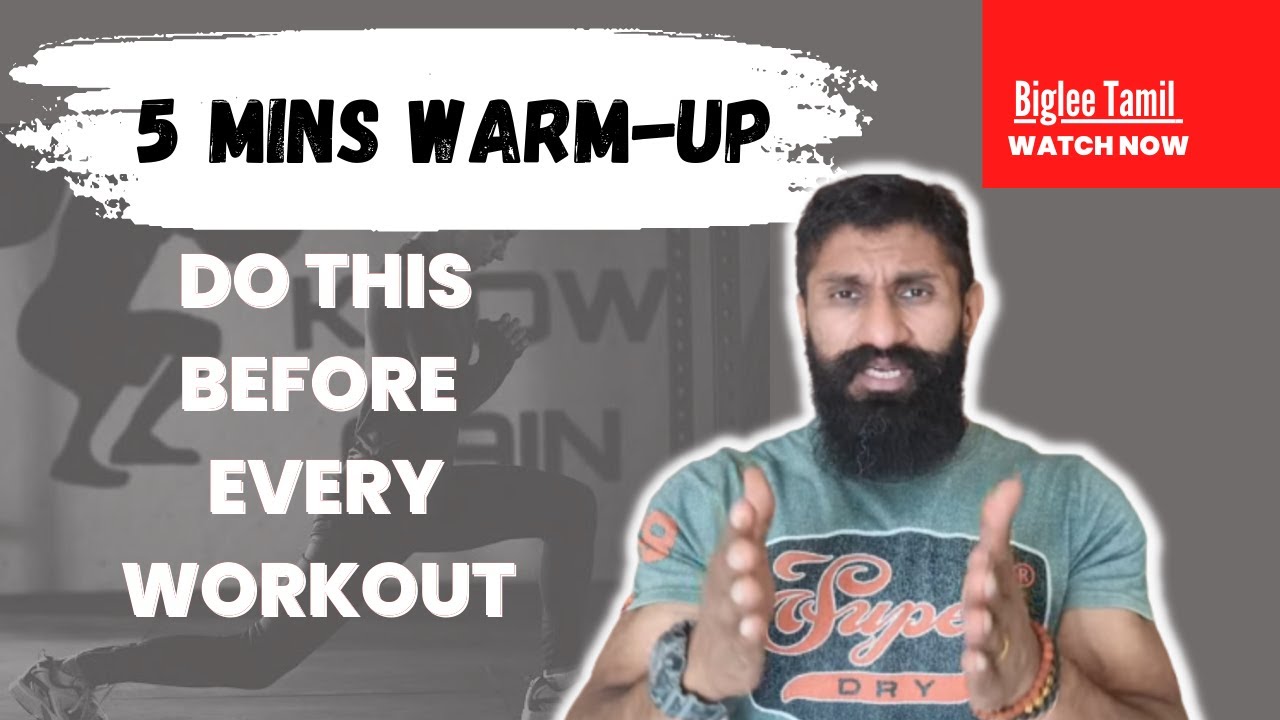 5 Mins Warm up | Do this before every workout | | Biglee Tamil