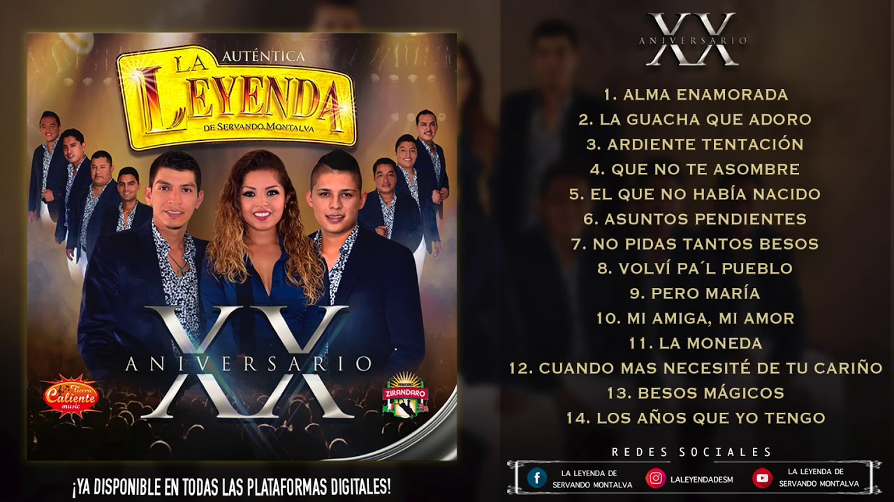 La Leyenda De Servando Montalva - XX Aniversario (Disco Completo Estudio)