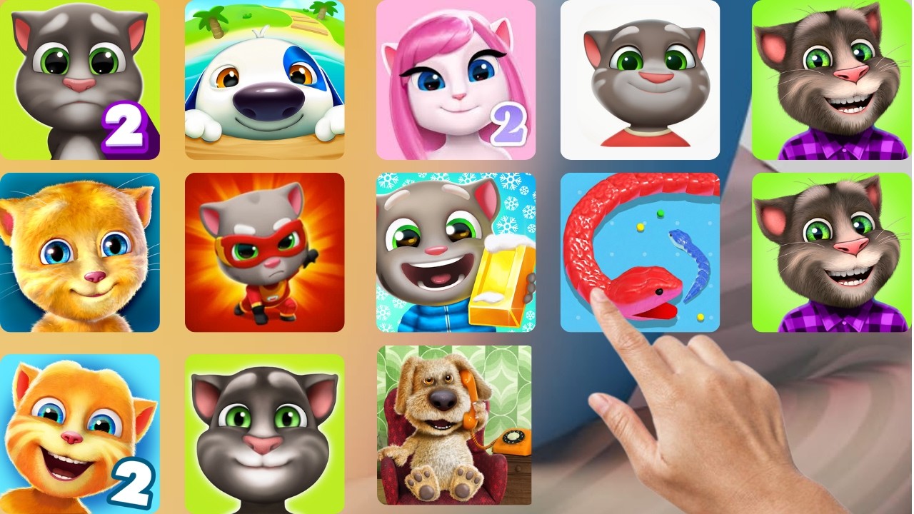 My Tom 2,My Hank,My Angela 2,Talking Tom,Ginger 1,Tom Hero,Tom Gold Run,Snake Clash,Talking Been