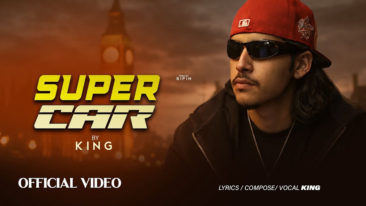 KING - SUPER CAR (official music video)