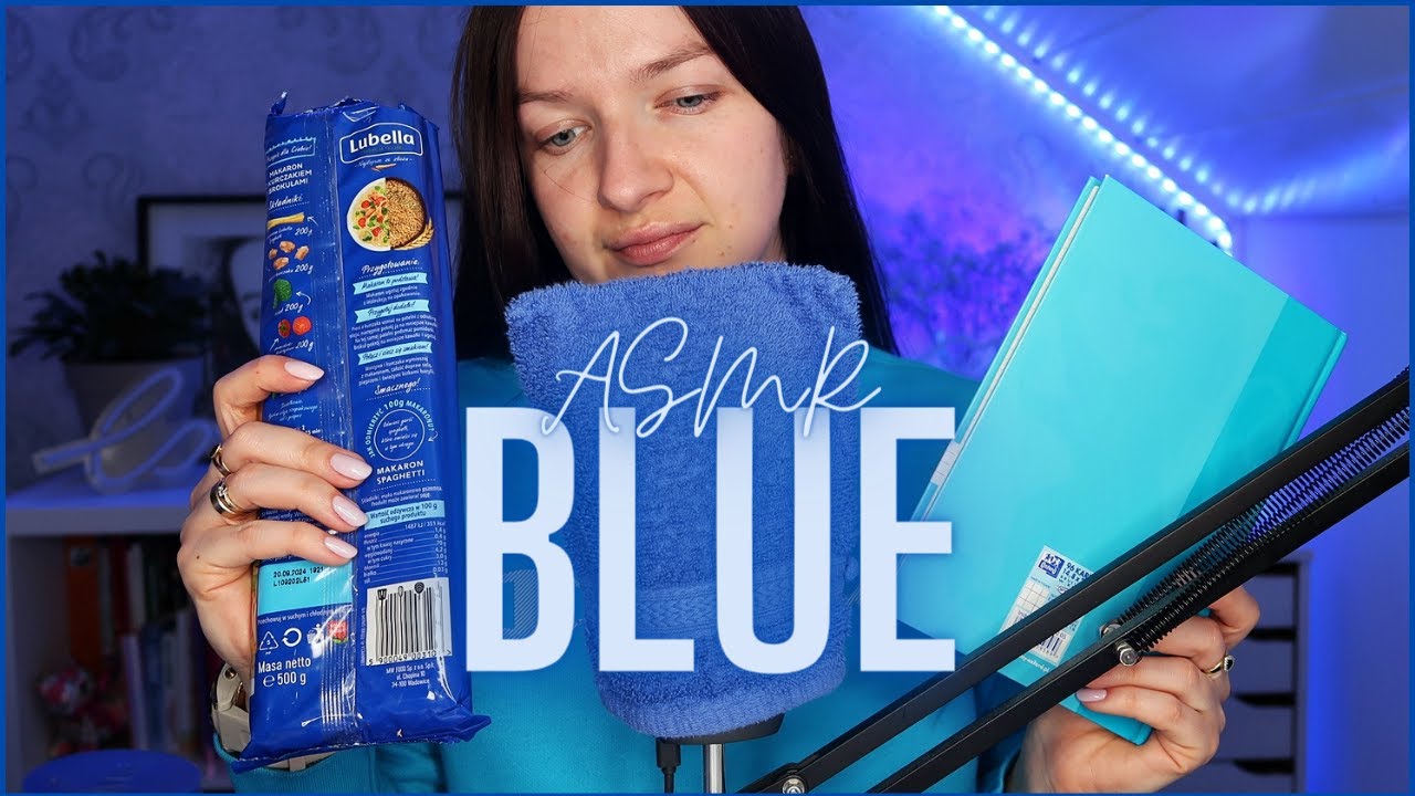 BLUE TRIGGERS 💙 Tylko NIEBIESKIE Wyzwalacze 💙 ASMR Po Polsku