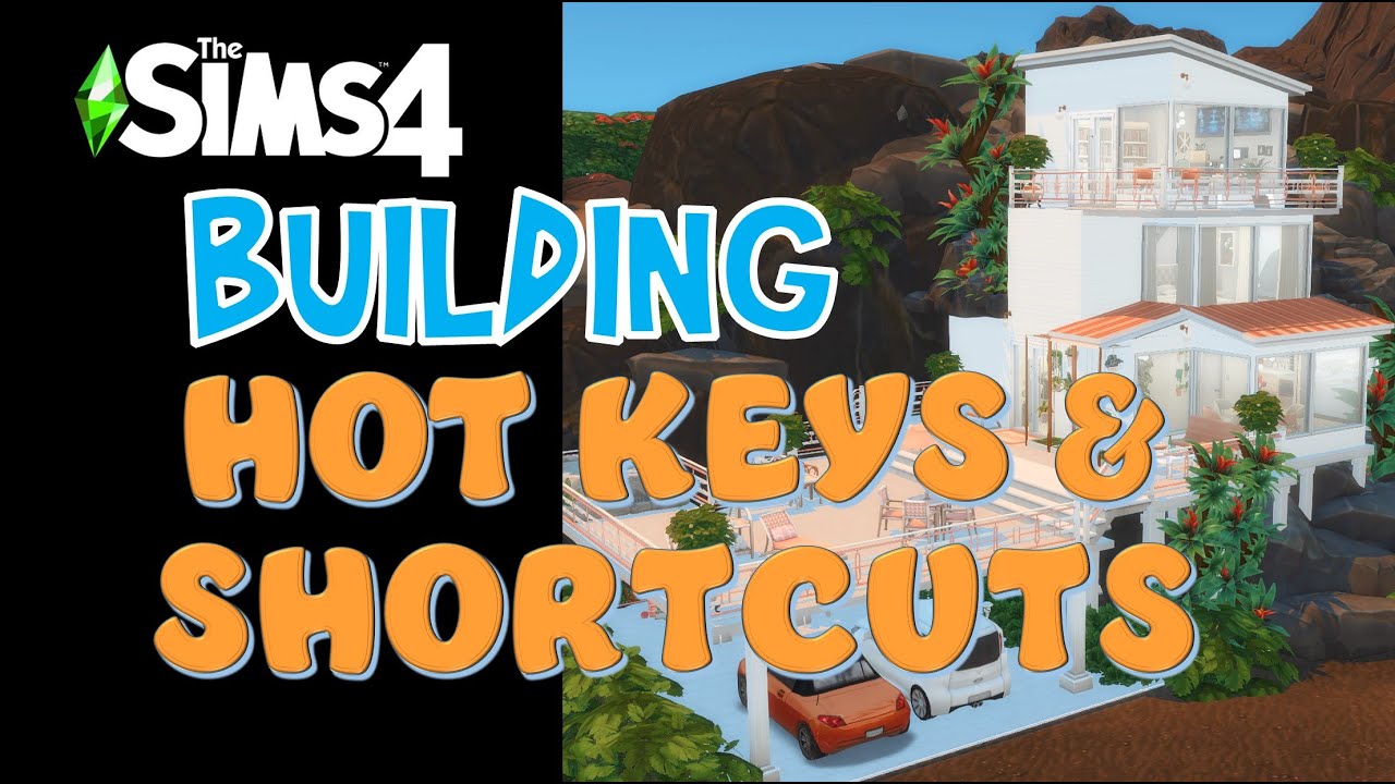 SIMS 4 BUILD TIPS  |  BUILDING HOT KEYS & SHORTCUTS CHEATSHEET!