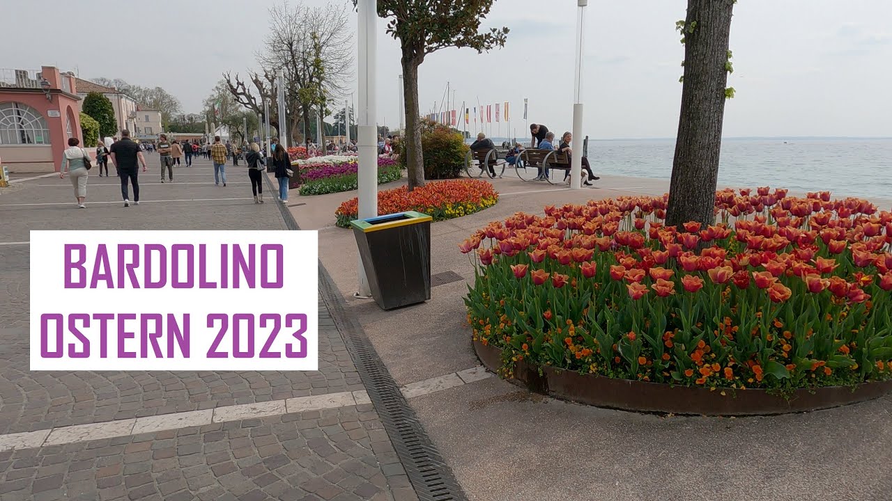 Bardolino Gardasee | Rundgang zu Ostern im April 2023 🌅🚶‍♂️