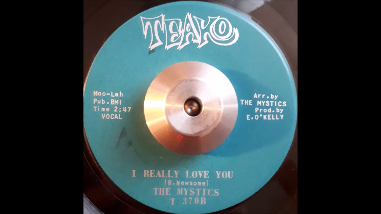 The Mystics - I Really Love You