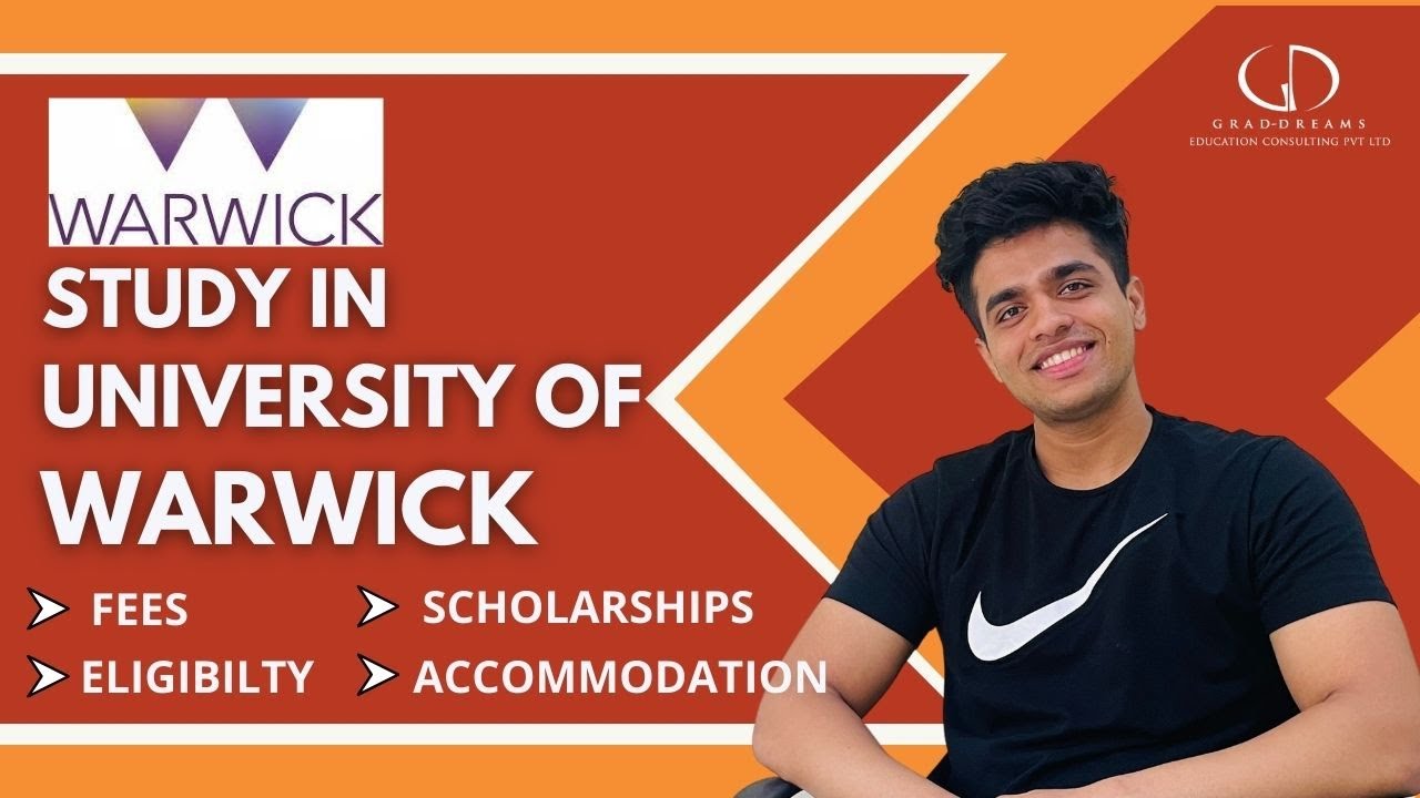 University Of Warwick: Rankings, Fees, Programs, Eligibility, Placements, Living , Alumni #StudyInUK