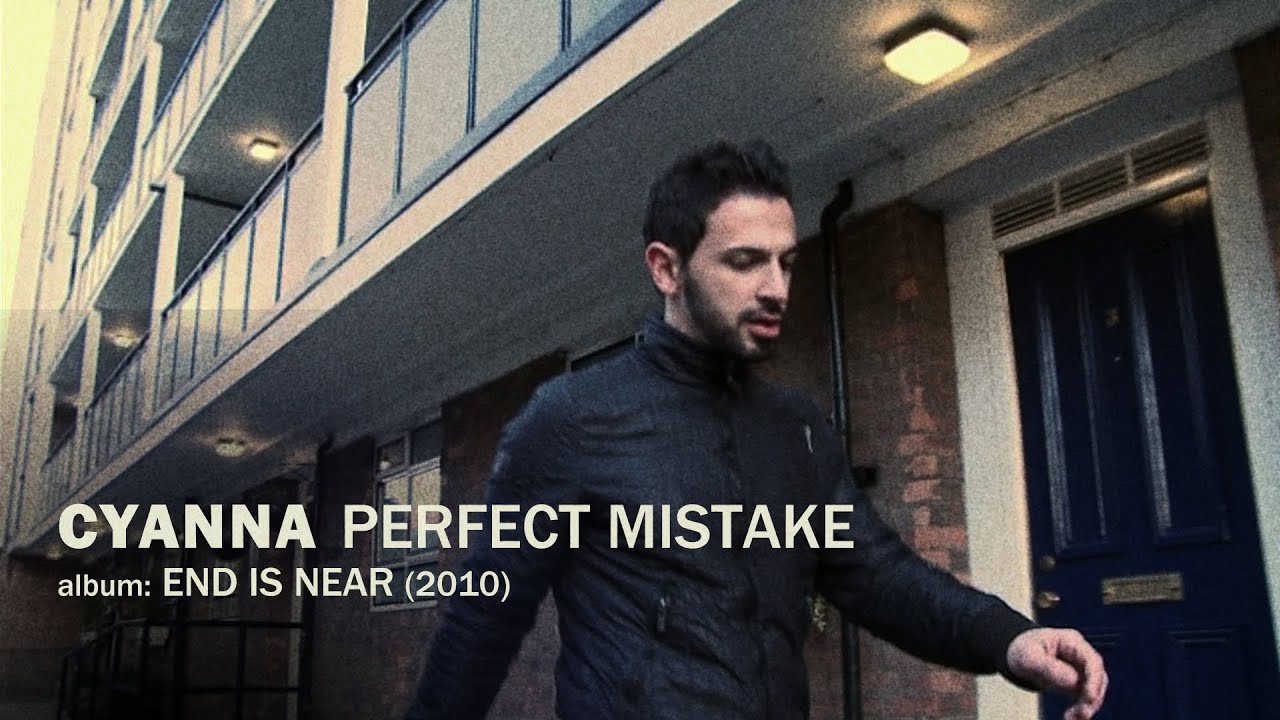 Cyanna - Perfect Mistake [official video]